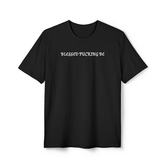 Missing Witches Blessed Fucking Be 100% Recycled + Carbon Neutral Tee