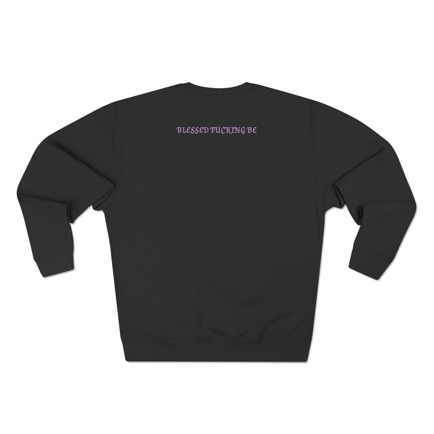 Missing Witches Blessed Fucking Be Unisex Crewneck Sweatshirt